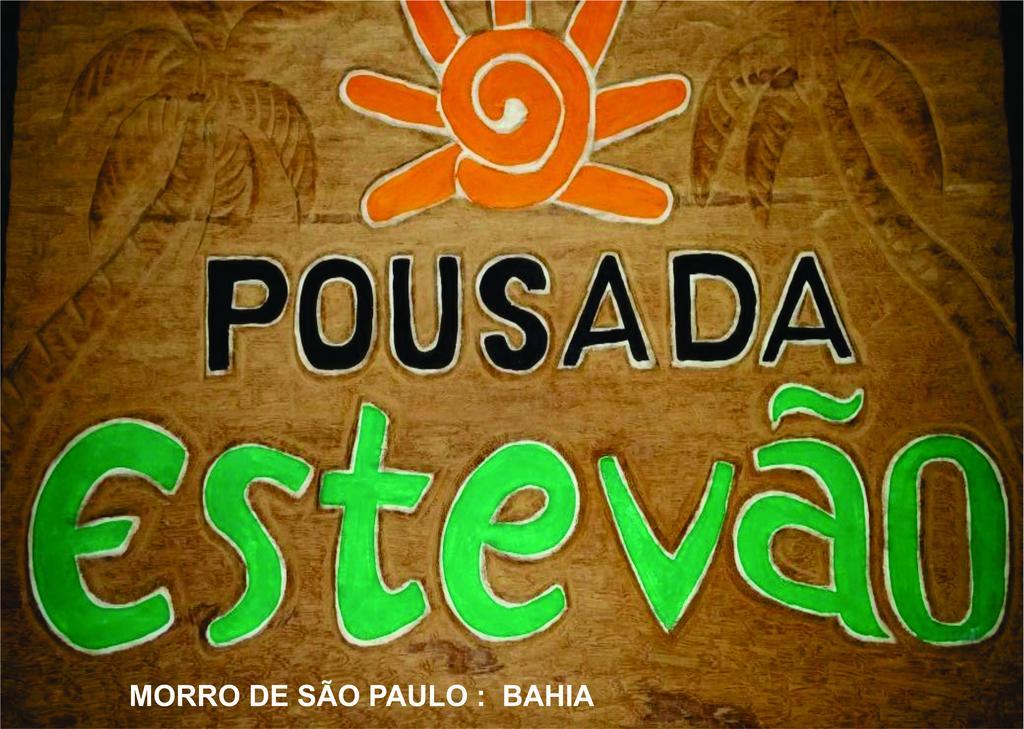 Pousada Estevao Morro de Sao Paulo Luaran gambar